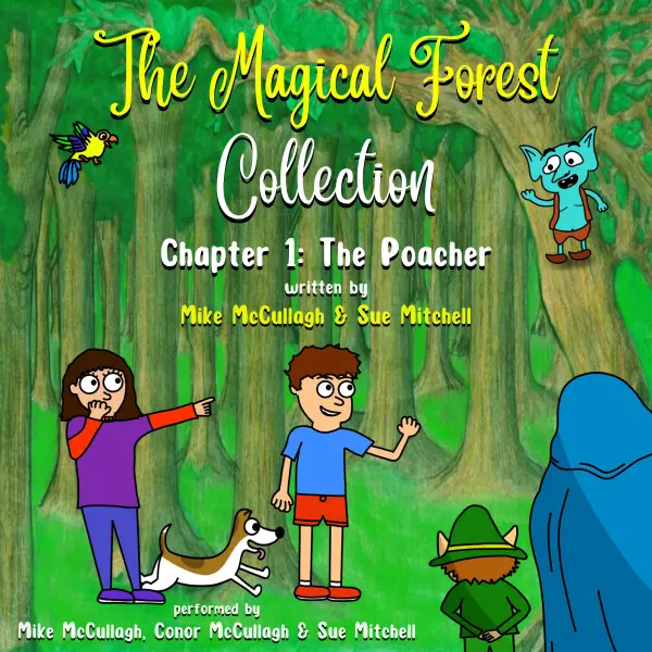 The Magical Forest Collection : The Poacher