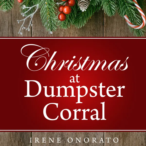 Christmas at Dumpster Corral : 