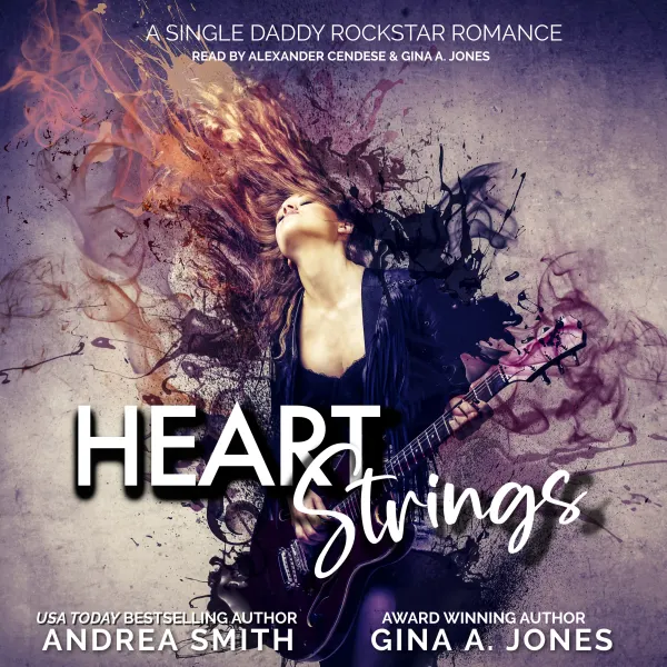 Heart Strings : A Single Daddy Rockstar Romance