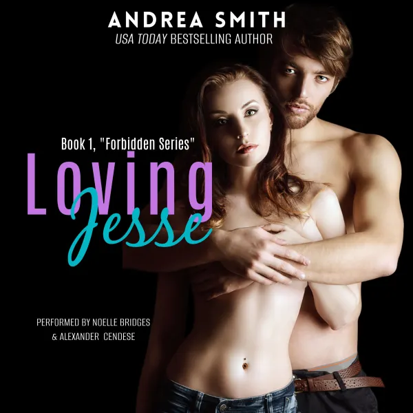 Loving Jesse : Forbidden Series Book 1