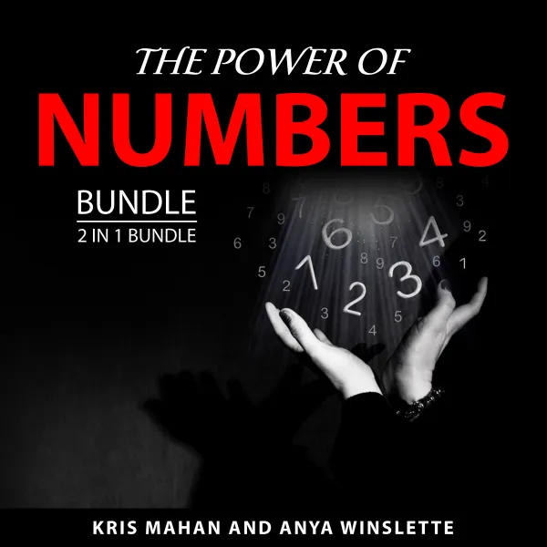 The Power of Numbers Bundle, 2 in 1 Bundle : Practical Numerology and Numbers and You