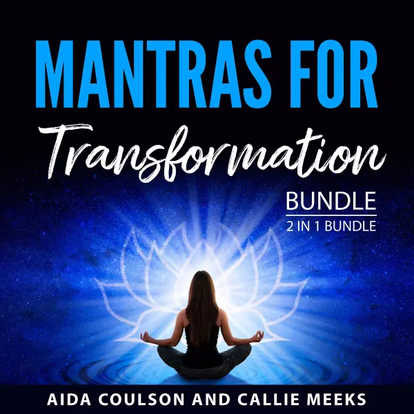 Mantras for Transformation Bundle, 2 in 1 Bundle : Healing Mantras and The Power of Mantra