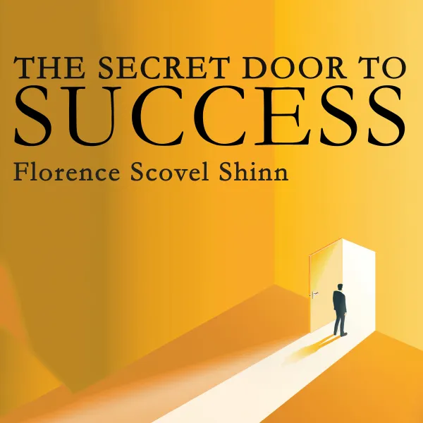 The Secret Door to Success : 