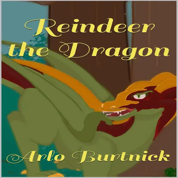 Reindeer the Dragon : 