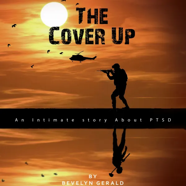 The Cover Up : An Intimate Story About PTSD