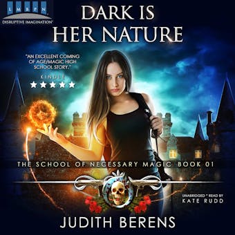Dark Is Her Nature: An Urban Fantasy Action Adventure - undefined