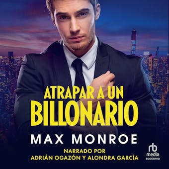 Atrapar un Billonario (Banking the Billionaire) - undefined
