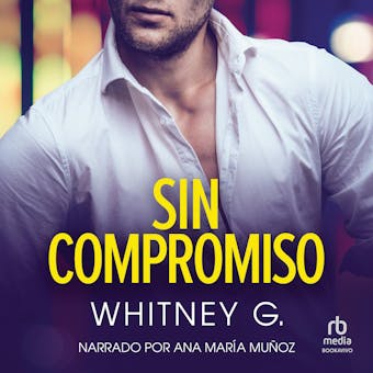 Sin compromiso (The Layover) - Whitney G.
