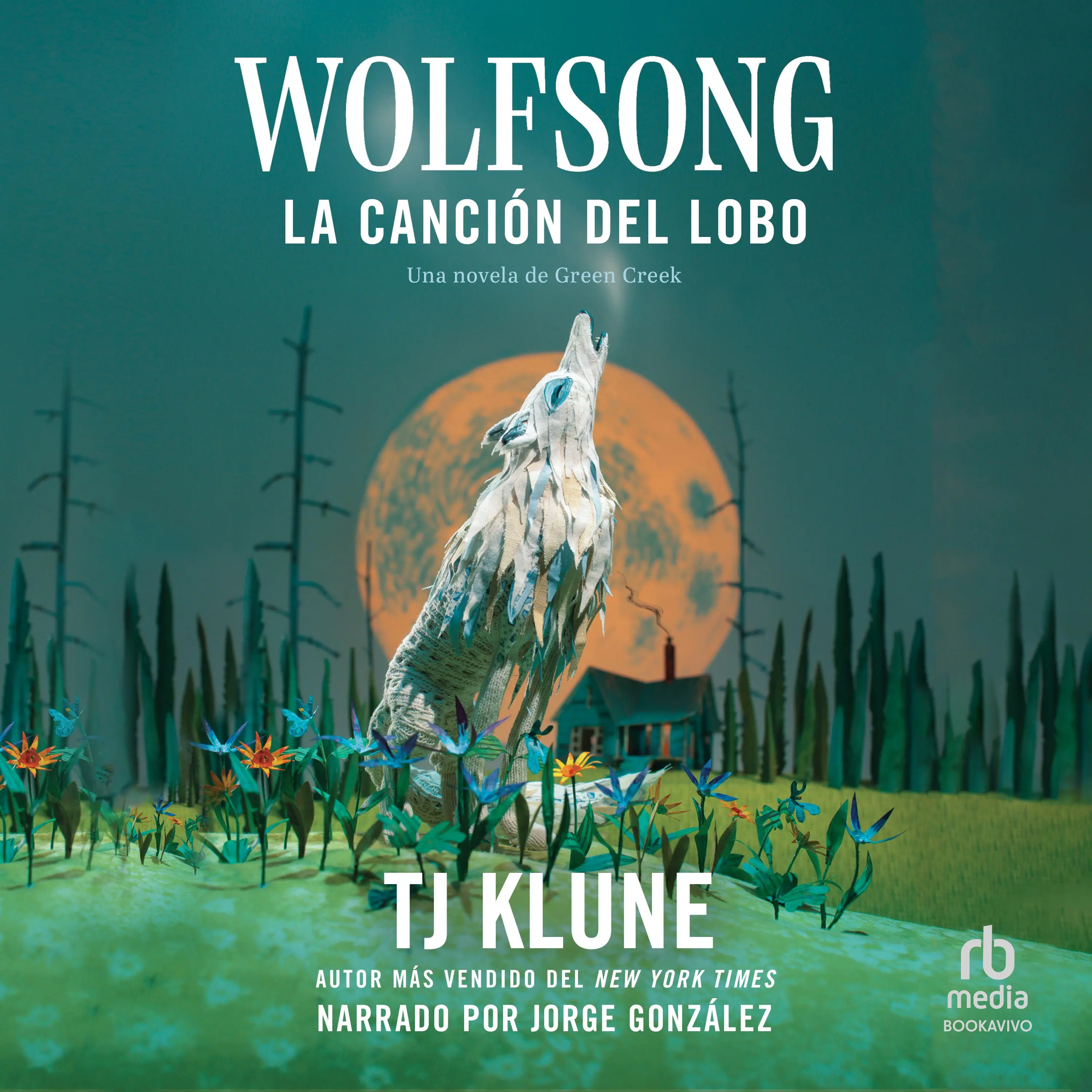 La canción del lobo – Audiolibro y libro electrónico – TJ Klune – ISBN  9798886574203 \u0026 9788412407419, image size:3000x3000