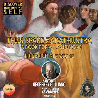 Thus Spake Zarathustra: A Book for All and None