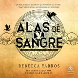Portada de Alas de sangre (The Fourth Wing) (Versión dramatizada) : Parte 1