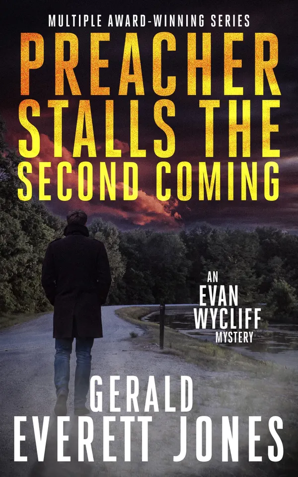 Preacher Stalls the Second Coming : An Evan Wycliff Mystery